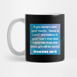 Bible Verse Romans 10:9 Mug